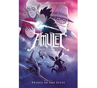 Kazu Kibuishi Prince of the Elves: A Graphic Novel (Amulet #5 (Copertina rigida)