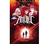 Amulet 7: Firelight: Volume 7