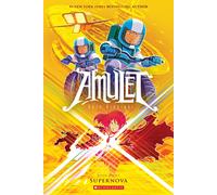 Amulet 8: Supernova-Kibuishi, Kazu-Copertina flessibile
