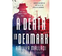 Amulya Malladi A Death in Denmark (Tascabile)