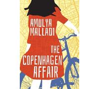 Amulya Malladi The Copenhagen Affair (Tascabile)