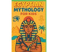 Amun Neferu Egyptian Mythology for Kids (Tascabile)
