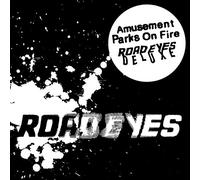 Amusement Parks On Fire - Road Eyes (Deluxe Edt.)