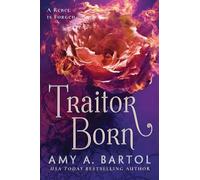 Amy A. Bartol Traitor Born (Tascabile) Secondborn