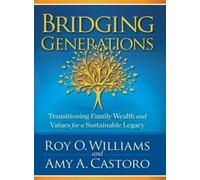 Amy A. Castoro Roy O. Williams Bridging Generations (Copertina rigida)