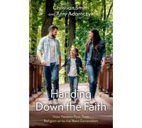 Amy Adamczyk Christian Smith Handing Down the Faith (Copertina rigida)