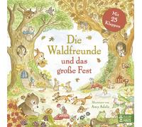 Amy Adele Die Waldfreunde und das große Fest: Liebevoll illustrierte (Tascabile)
