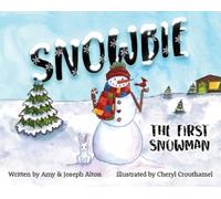 Amy Alton Joseph Alton Snowbie (Tascabile)
