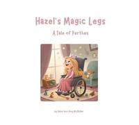 Amy Ashorn McMillan Hazel's Magic Legs (Tascabile)