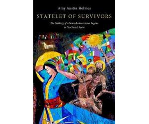 Amy Austin Holmes Statelet of Survivors (Tascabile)
