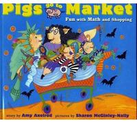 Amy Axelrod Pigs Go to Market (Copertina rigida)