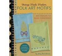 Amy Barickman Vintage Made Modern - Folk Art Motifs (Tascabile)