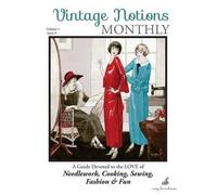 Amy Barickman Vintage Notions Monthly - Issue 9 (Tascabile)