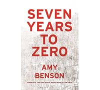 Amy Benson Seven Years to Zero (Tascabile)