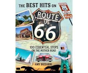 Amy Bizzarri The Best Hits on Route 66 (Tascabile)