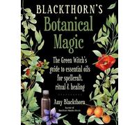 Amy Blackthorn Blackthorn's Botanical Magic (Tascabile)