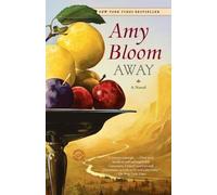 Amy Bloom Away (Tascabile)