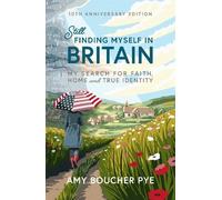 Amy Boucher Pye Still Finding Myself in Britain (Tascabile)