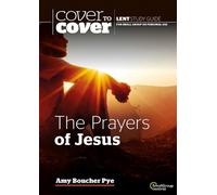 Amy Boucher Pye The Prayers of Jesus (Tascabile)