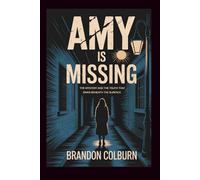 Amy Bradley Is Missing: The Mystery And The Truth That Sinks Beneath The Surface