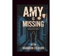 Amy Bradley Is Missing: The Mystery And The Truth That Sinks Beneath The Surface