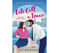 Amy Buchanan Let's Call a Truce (Tascabile)