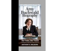 Amy Buchwald Biography: Her Voice, Her Vision An Inspiring Path Through Acting, Writing, and Advocacy