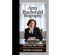Amy Buchwald Biography: Her Voice, Her Vision An Inspiring Path Through Acting, Writing, and Advocacy
