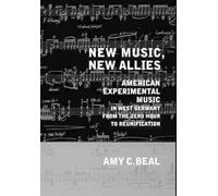 Amy C. Beal New Music, New Allies (Copertina rigida)