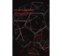 Amy C. Edmondson A Fuller Explanation (Tascabile)
