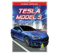 Amy C Rea Tesla Model S (Copertina rigida) Ultimate Supercars