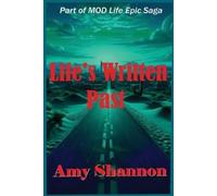 Amy C Shannon Life's Written Past (Tascabile)