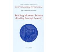 Amy C. Smith Reading Museum Service (Reading Borough Council) (Copertina rigida)