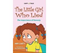 Amy Carty The Little Girl Who Lied (Copertina rigida)