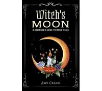 Amy Cesari Witch's Moon (Copertina rigida)