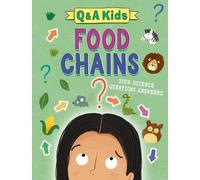 Amy Chapman Q and A Kids: Food Chains (Copertina rigida) Q and A Kids