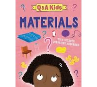 Amy Chapman Q and A Kids: Materials (Copertina rigida) Q and A Kids