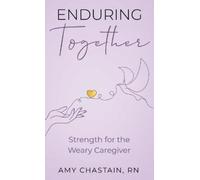 Amy Chastain Enduring Together (Copertina rigida)