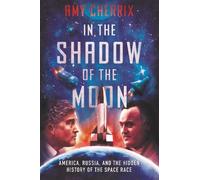 Amy Cherrix In the Shadow of the Moon (Copertina rigida)