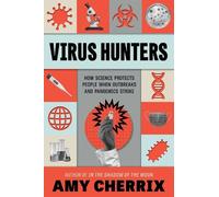 Amy Cherrix Virus Hunters (Copertina rigida)