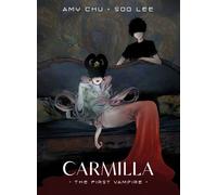 Amy Chu Carmilla: The First Vampire (Tascabile)