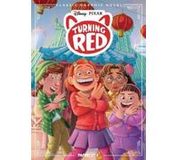 Amy Chu Disney Pixar Classic Graphic Novel: Turning Red (Tascabile)