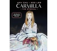Amy Chu Soo Lee Sal Cipriano Carmilla Volume 3: The Eternal (Tascabile)