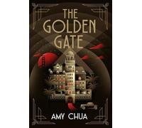 Amy Chua The Golden Gate (Copertina rigida)