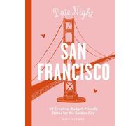 Amy Cleary Date Night: San Francisco (Copertina rigida)