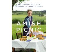 Amy Clipston Kelly Irvin Kathleen Fuller Vannetta Ch An Amish Picnic (Tascabile)