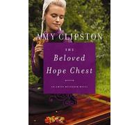 Amy Clipston The Beloved Hope Chest (Tascabile) Amish Heirloom Novel