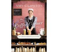 Amy Clipston The Coffee Corner (Tascabile) Amish Marketplace Novel