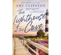 Amy Clipston The Lighthouse at the Cove (Tascabile)