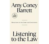 Amy Coney Barrett Listening to the Law (Tascabile)